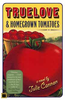 Truelove & Homegrown Tomatoes